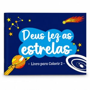 Deus fez as estrelas - Livro para Colorir