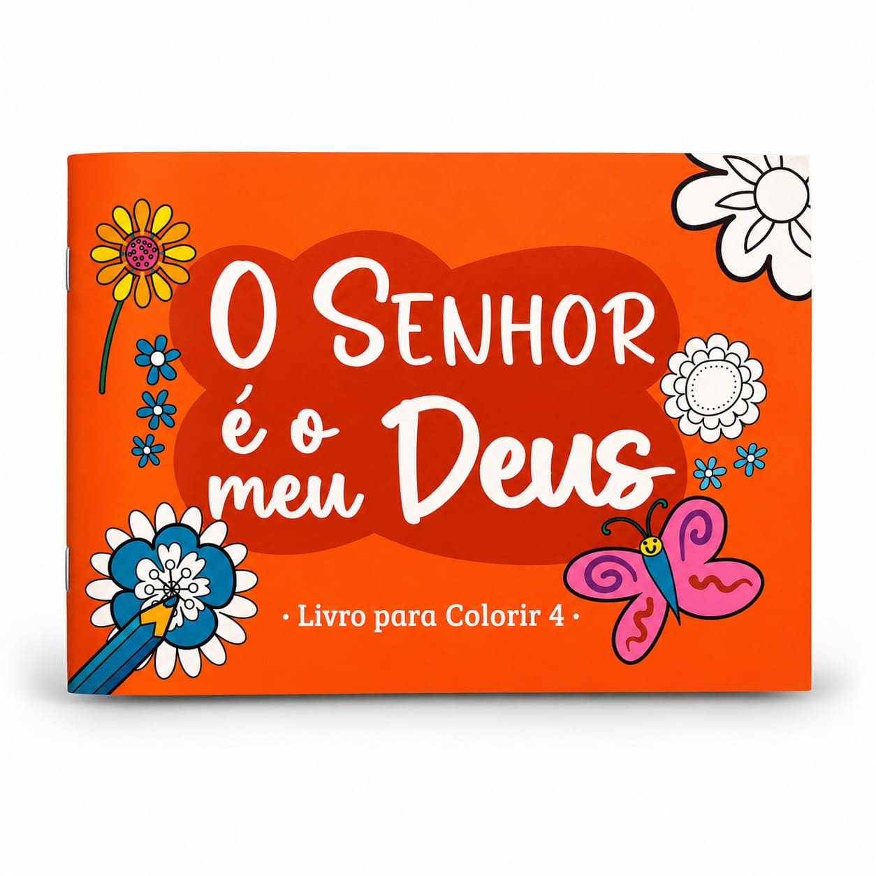 O Senhor é o meu Deus - Livro para colorir